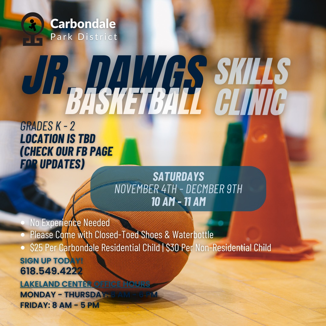 Junior Dawgs Basketball Skills Clinic at Carbondale Park District